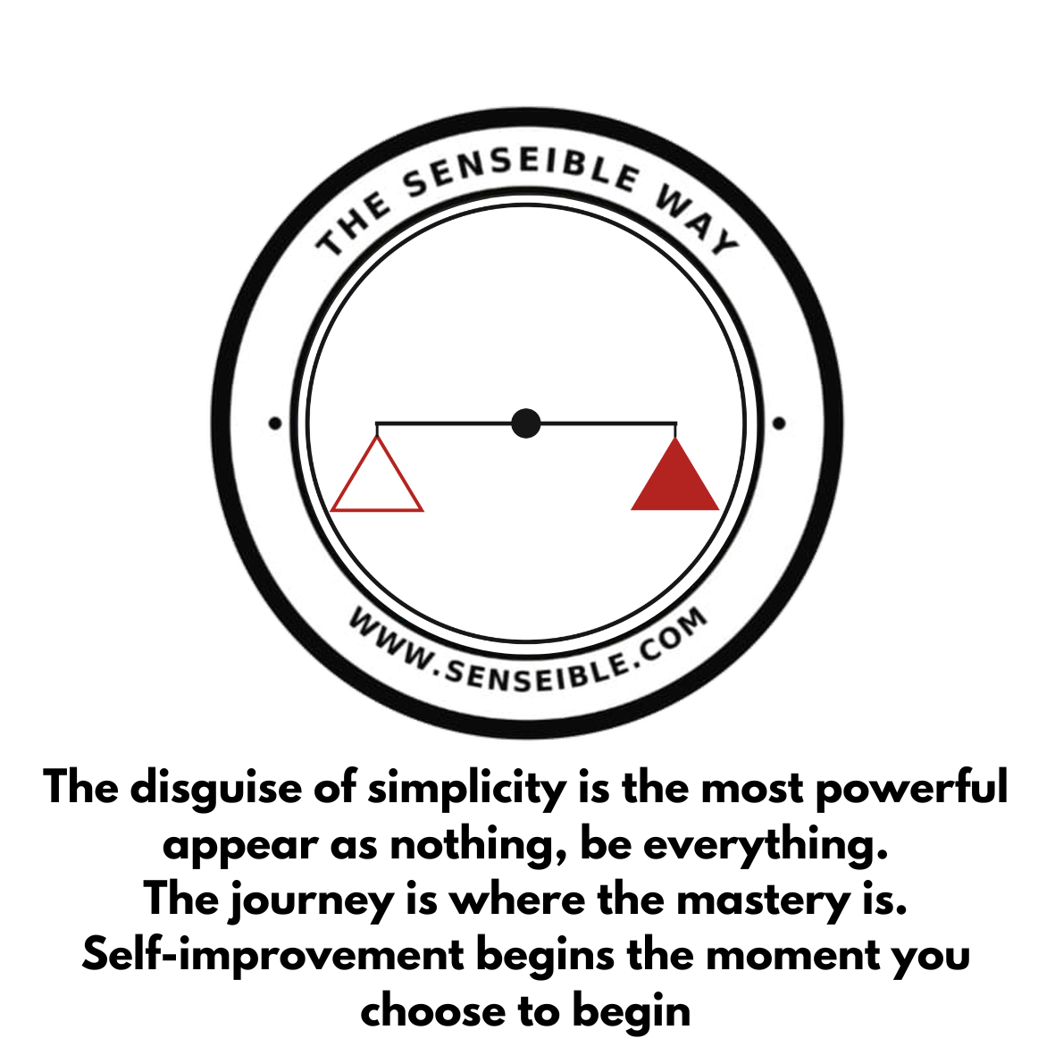 The Senseible Way - Sticker Quote 3
