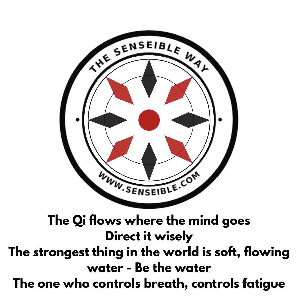 The Senseible Way - Sticker Quote 4
