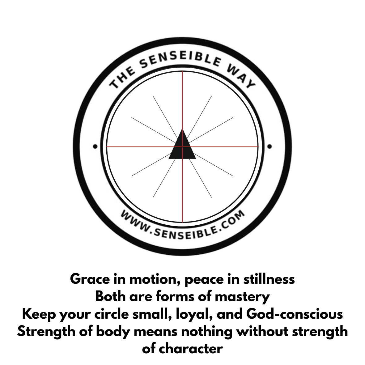 The Senseible Way - Sticker Quote 5